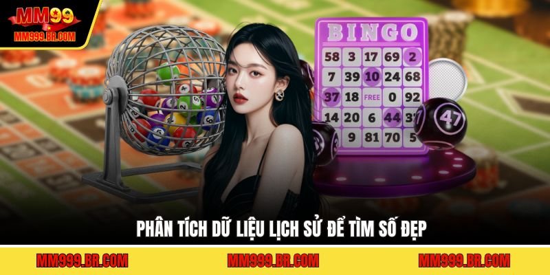 Phân tích dữ liệu lịch sử để tìm số đẹp