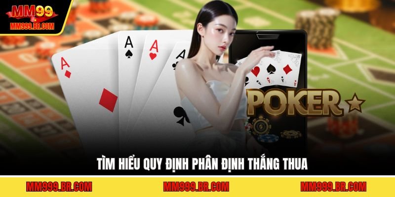 Tìm hiểu quy định phân định thắng thua
